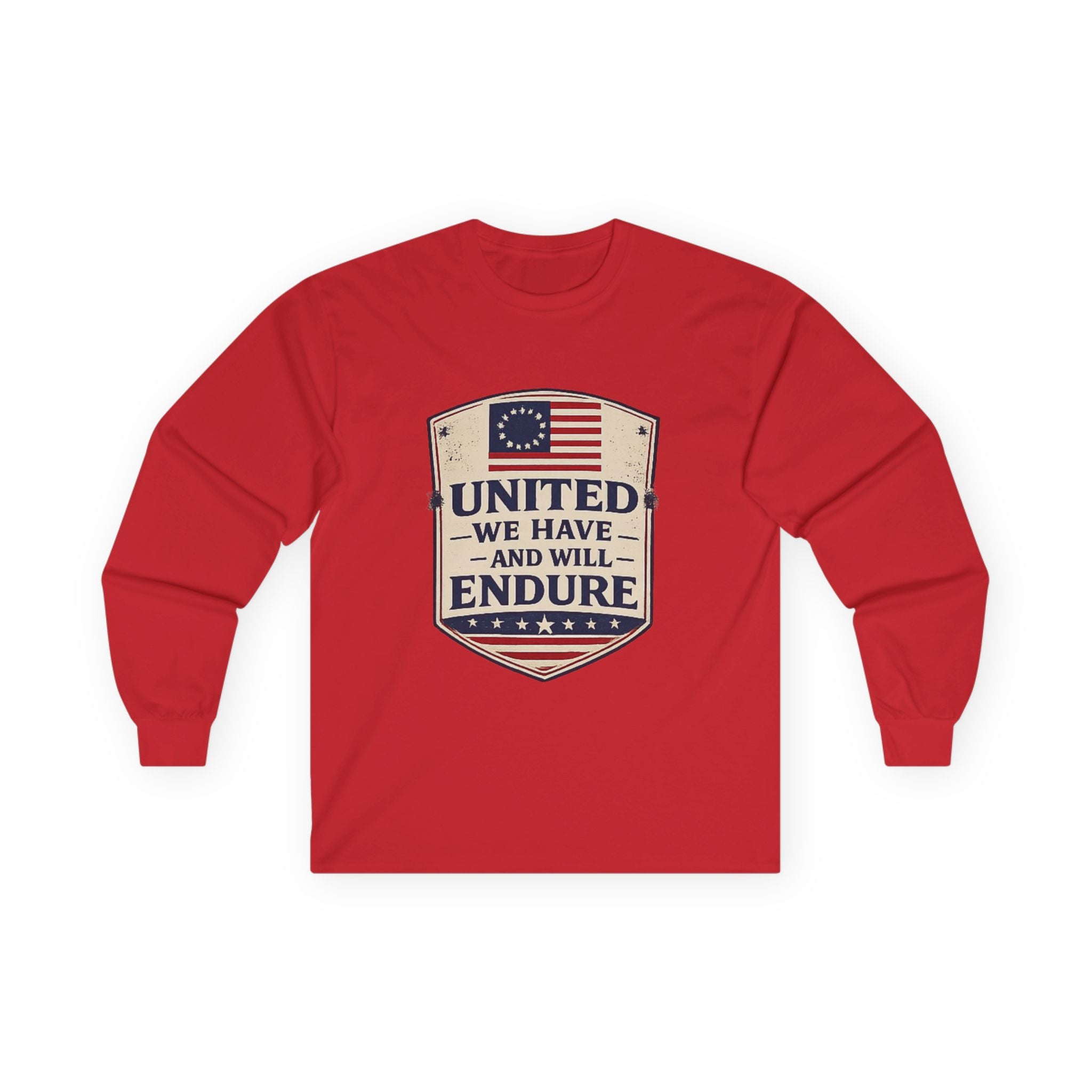 Long Sleeve Tee — "United We Have and Will Endure" Patriotic Shield