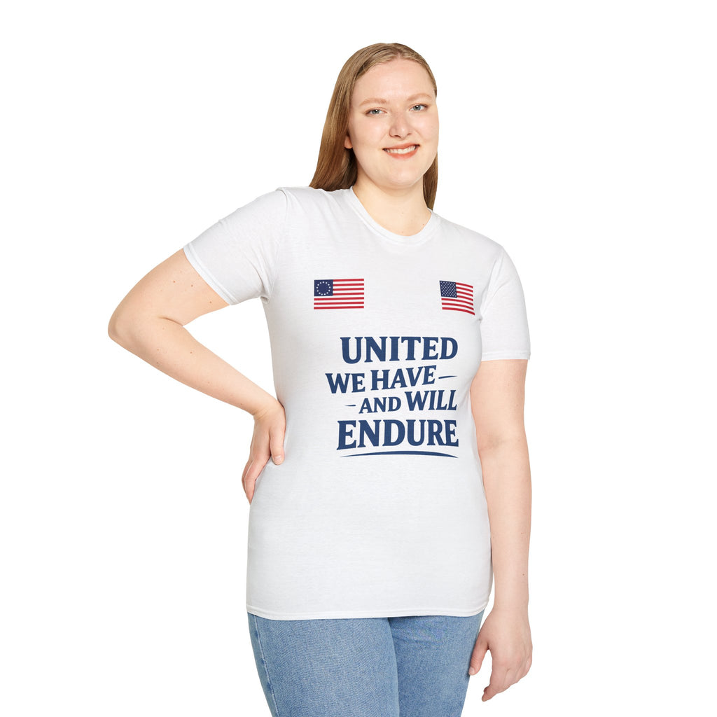 United We Have and Will Endure T-Shirt — Patriotic American Flag Tee