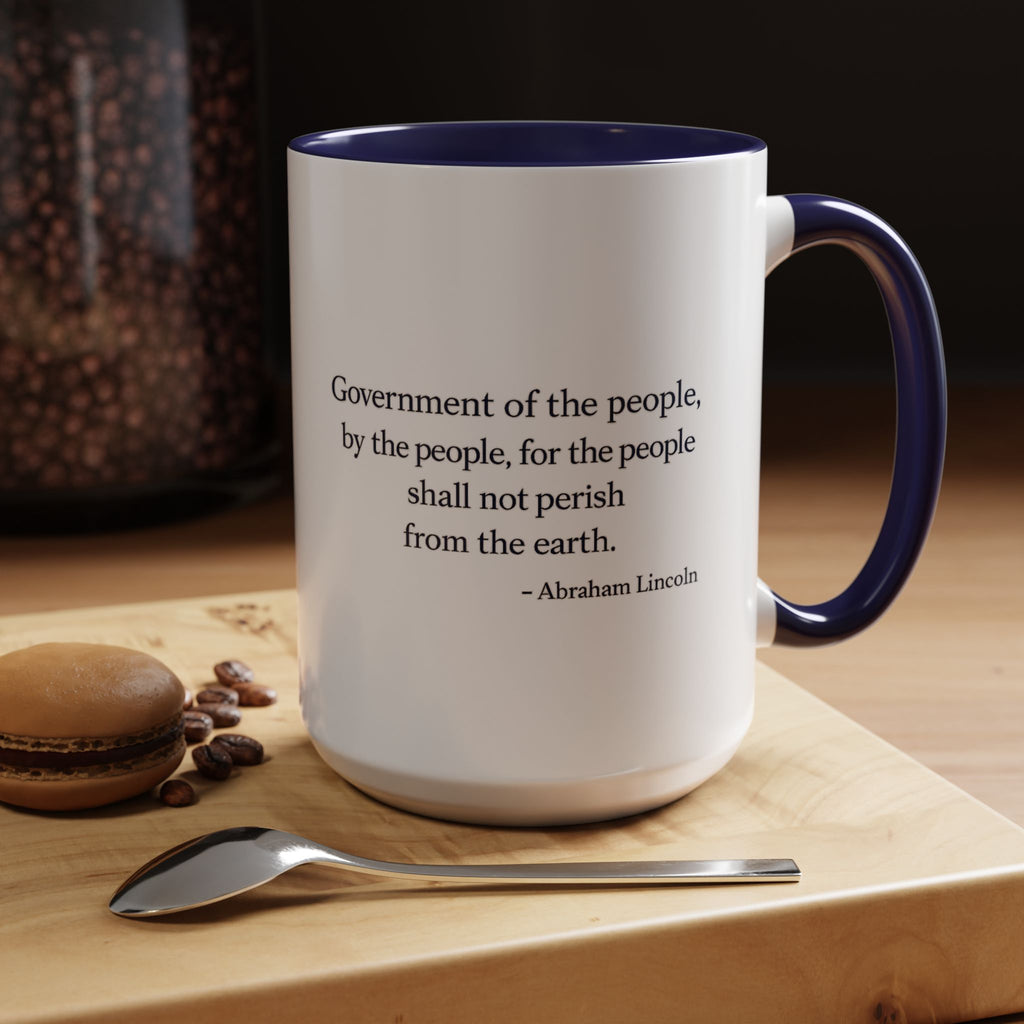 Lincoln Quote Accent Coffee Mug — "Government of the people, by the people, for the people"