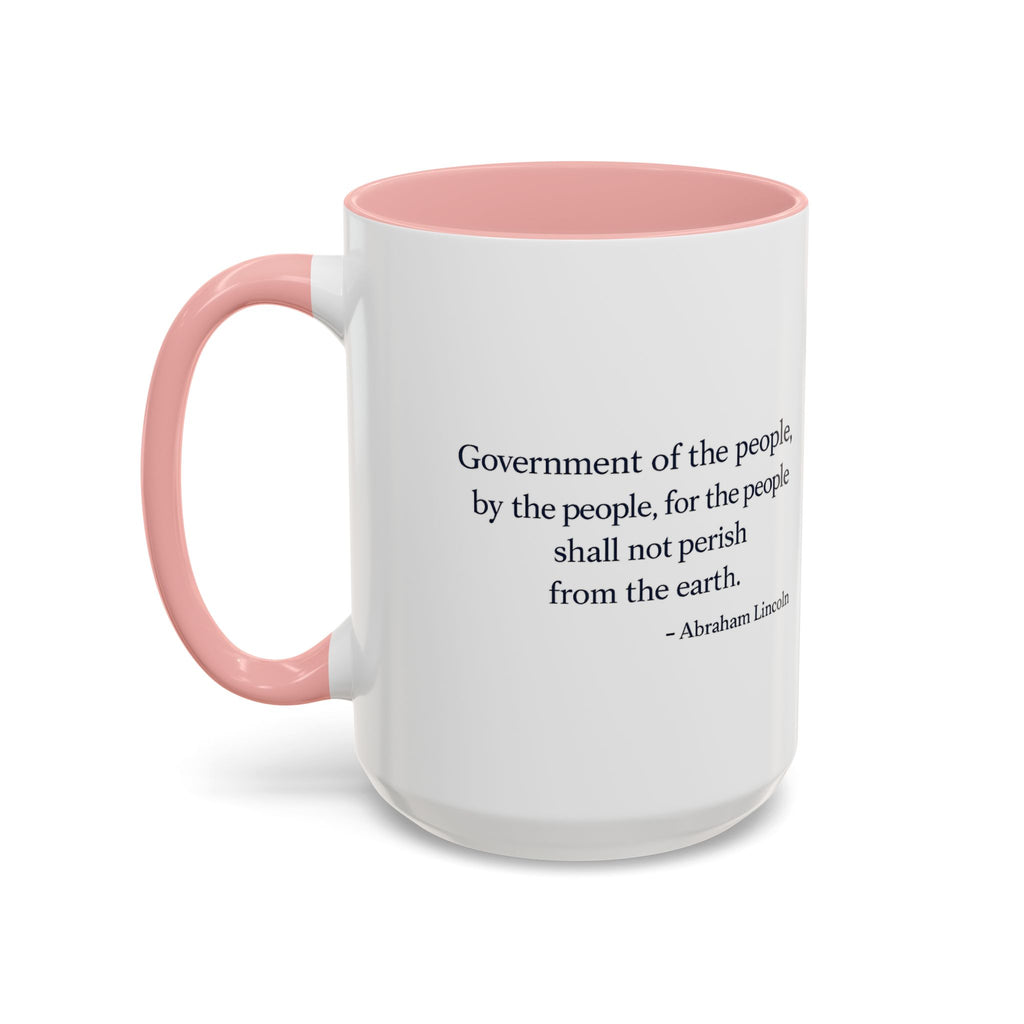 Lincoln Quote Accent Coffee Mug — "Government of the people, by the people, for the people"