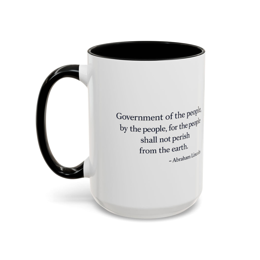 Lincoln Quote Accent Coffee Mug — "Government of the people, by the people, for the people"