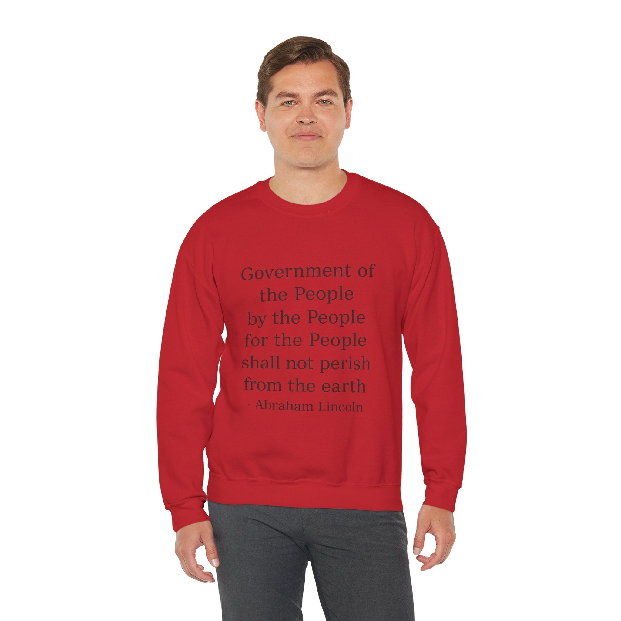 Crewneck Sweatshirt — "Government of the people, by the people..." Lincoln Quote