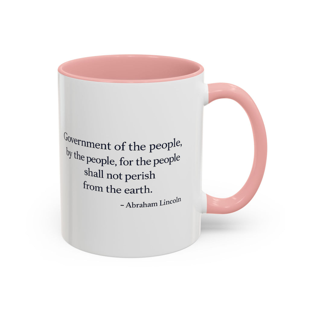 Lincoln Quote Accent Coffee Mug — "Government of the people, by the people, for the people"
