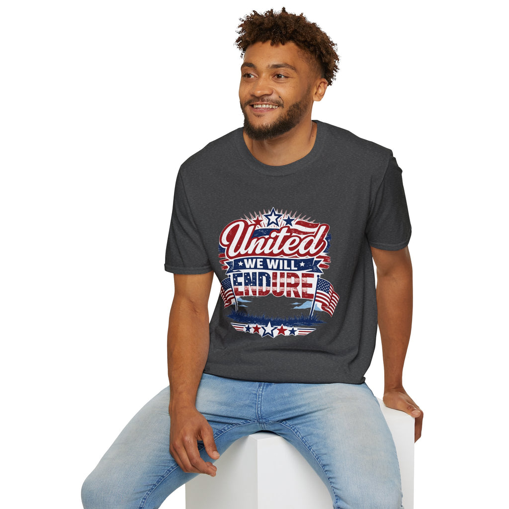 United We Will Endure Patriotic T-Shirt — American Flag 4th of July Tee