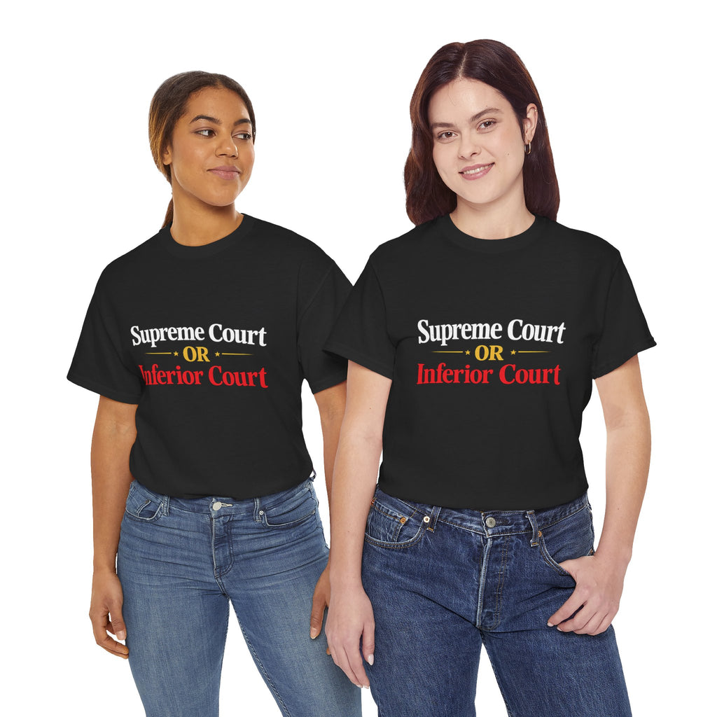 Supreme Court or Inferior Court