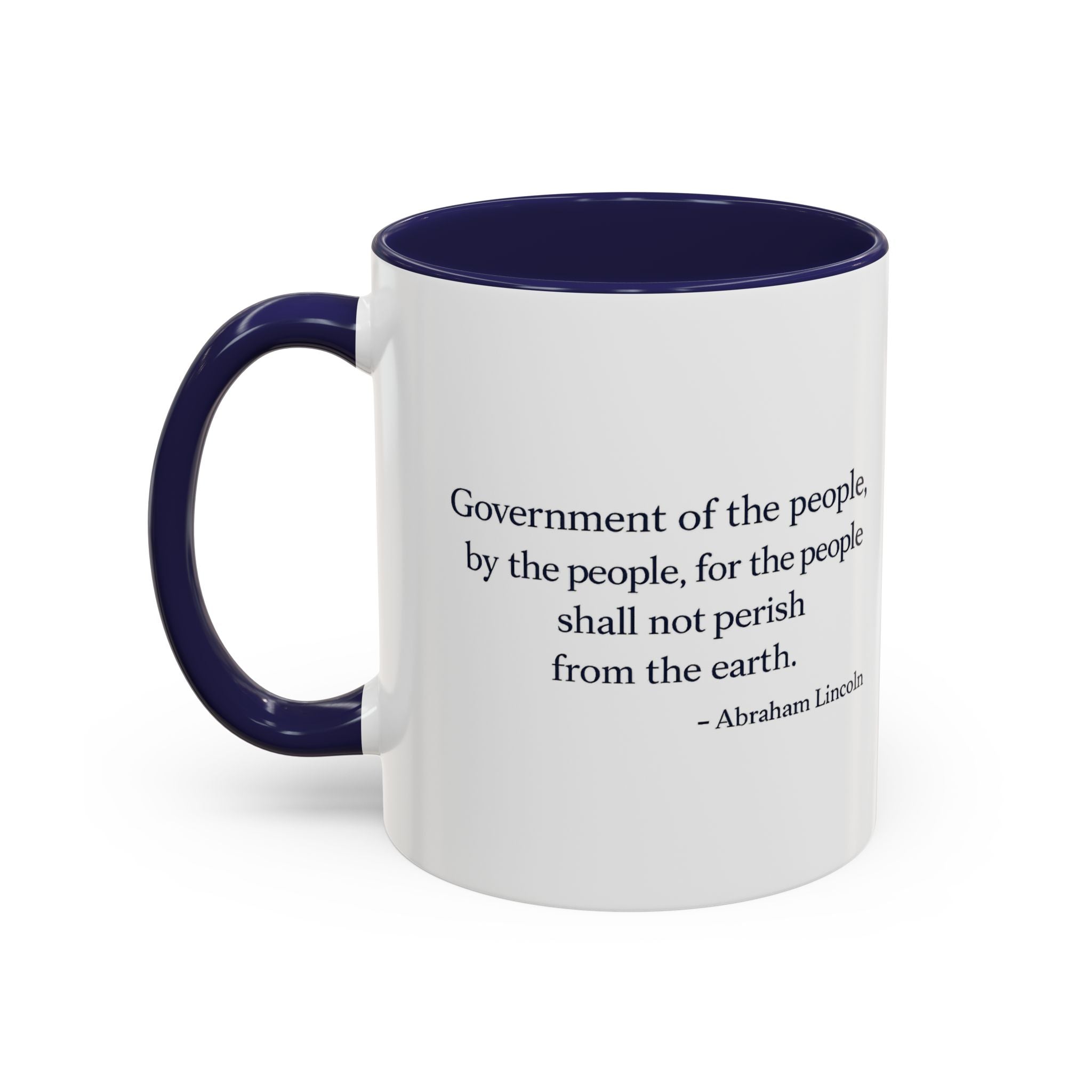 Lincoln Quote Accent Coffee Mug — "Government of the people, by the people, for the people"