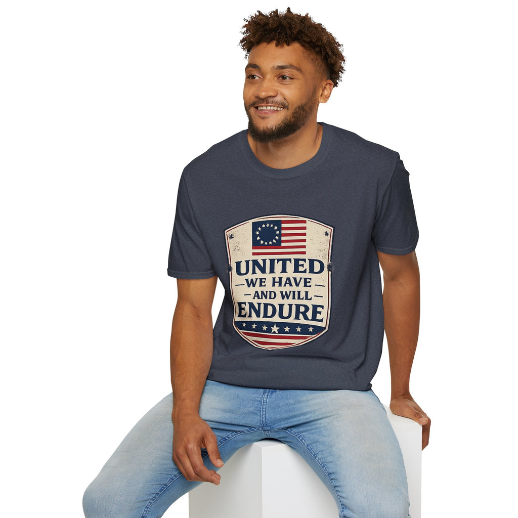 United We Have and Will Endure T-Shirt — Patriotic American Flag Tee