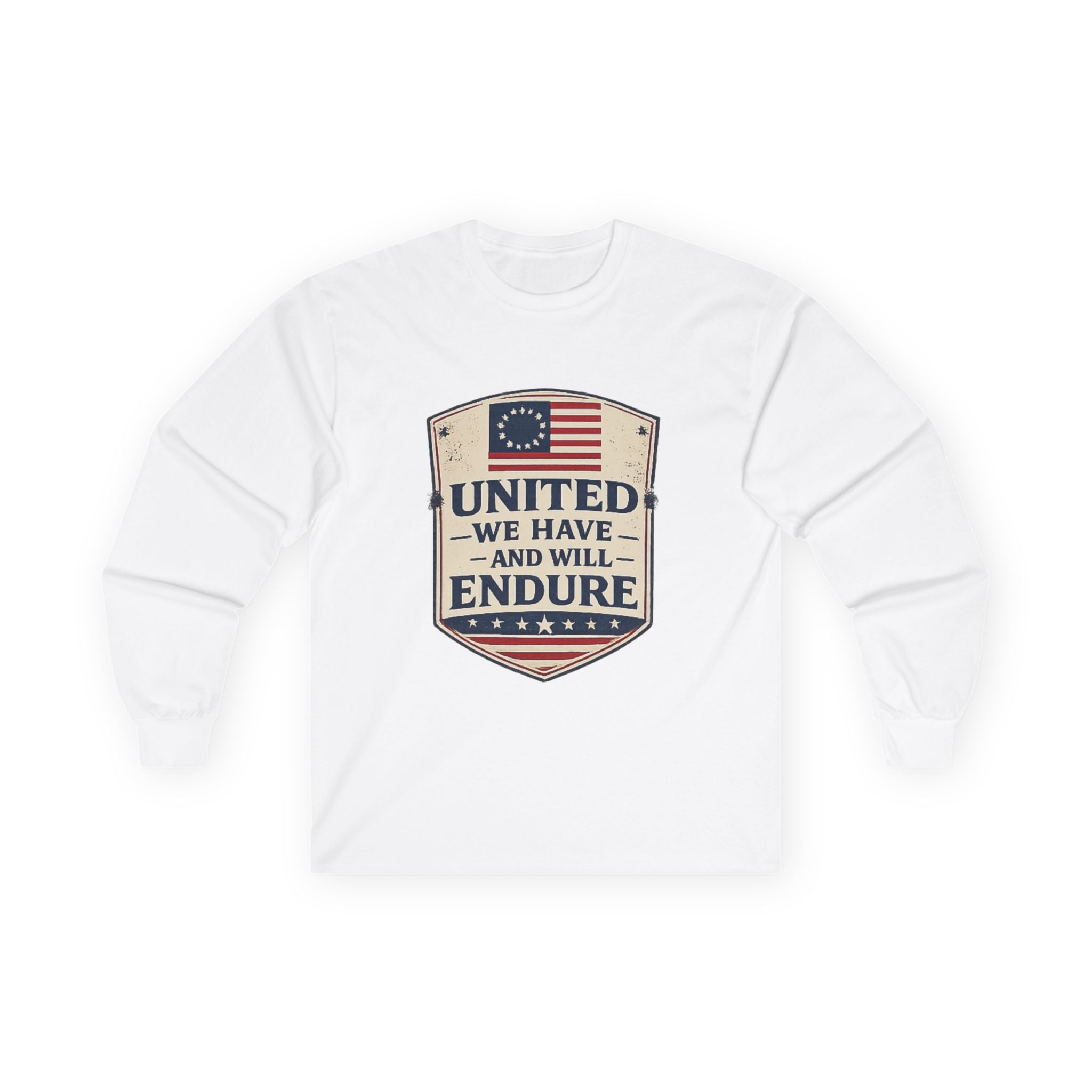 Long Sleeve Tee — "United We Have and Will Endure" Patriotic Shield