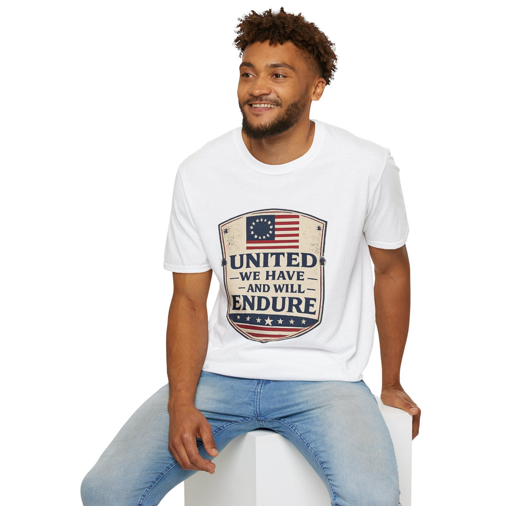 United We Have and Will Endure T-Shirt — Patriotic American Flag Tee