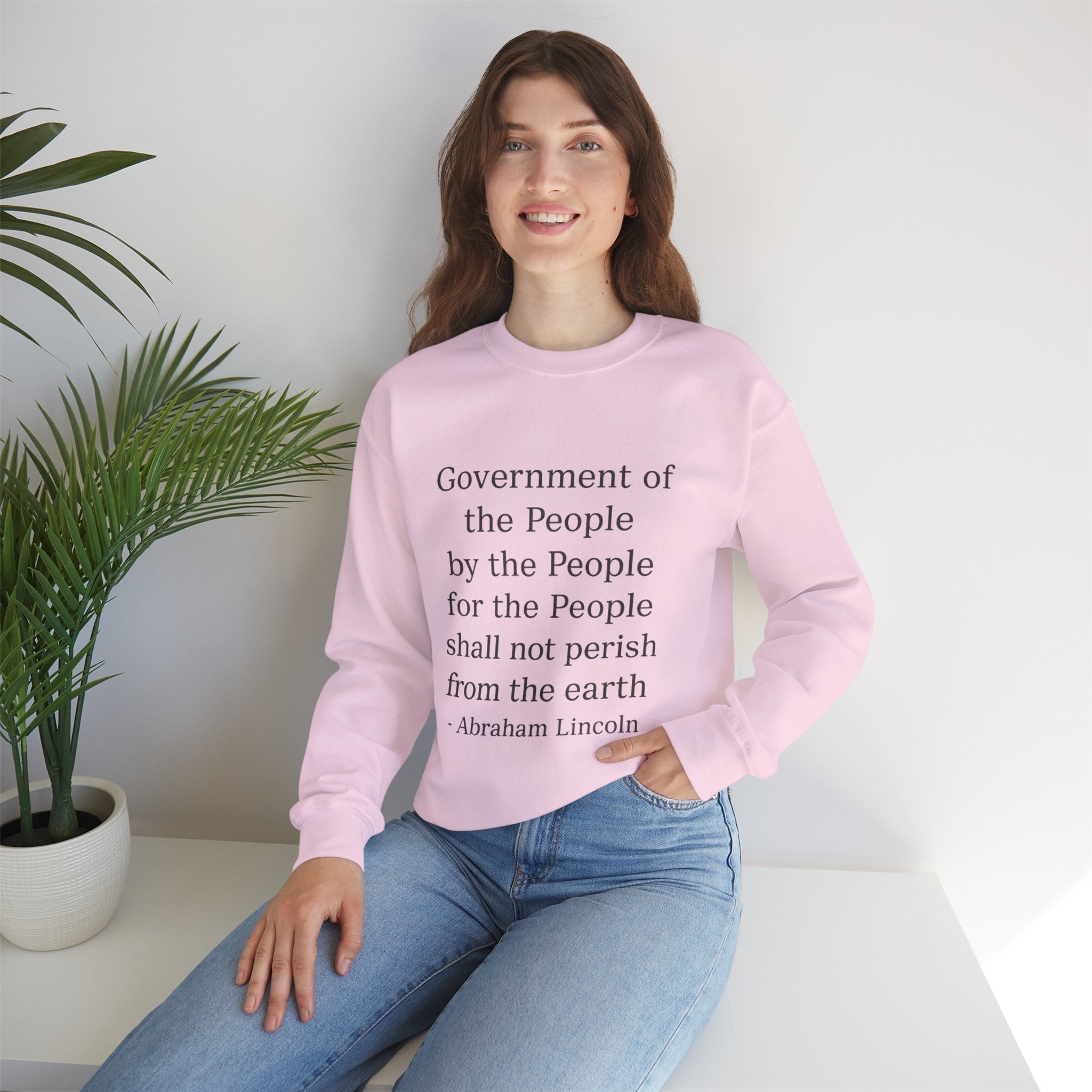 Crewneck Sweatshirt — "Government of the people, by the people..." Lincoln Quote