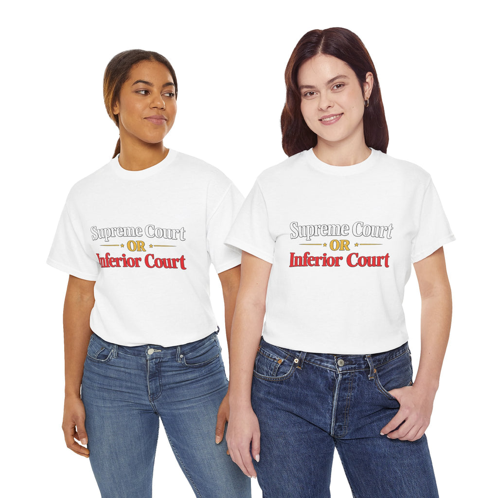 Supreme Court or Inferior Court