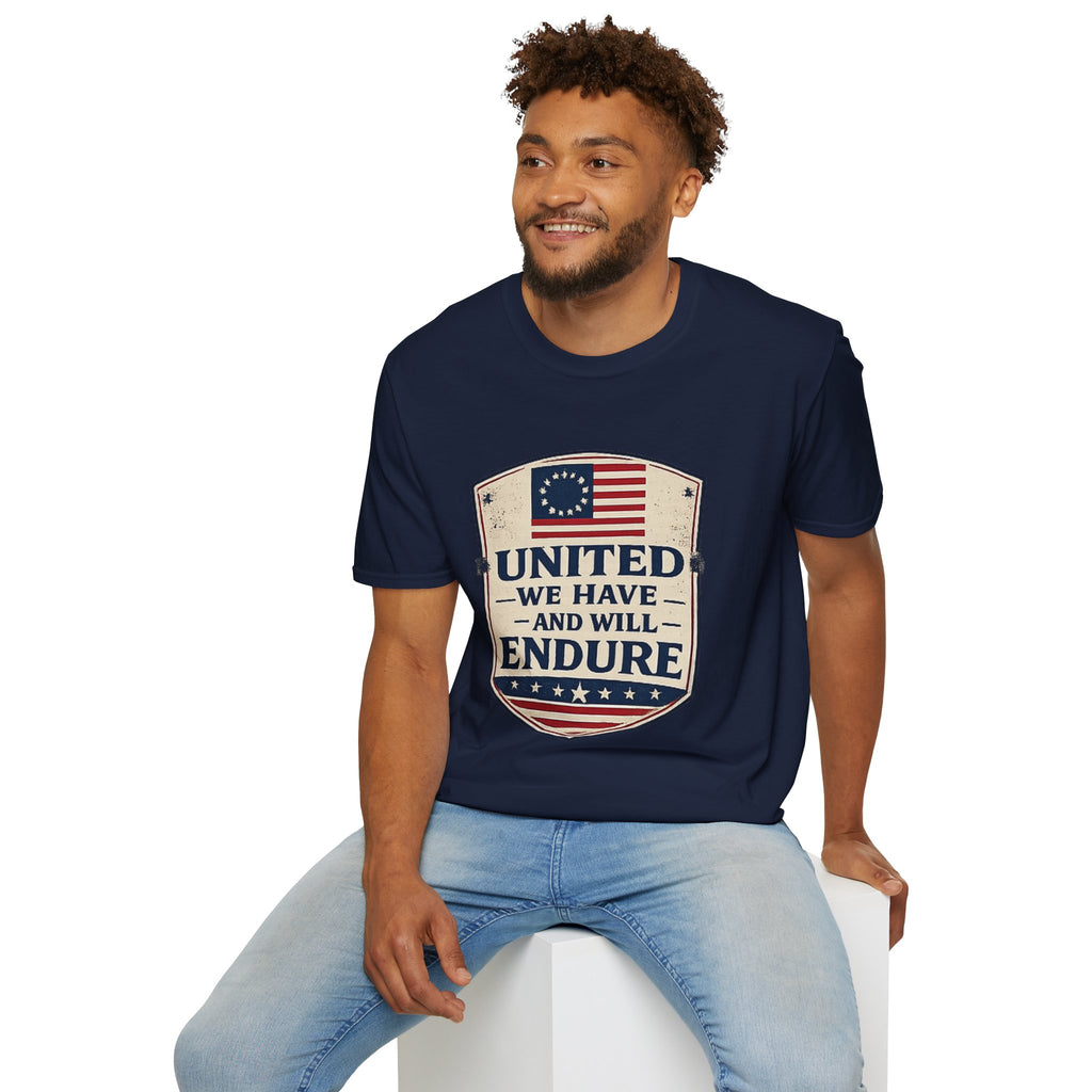 United We Have and Will Endure T-Shirt — Patriotic American Flag Tee