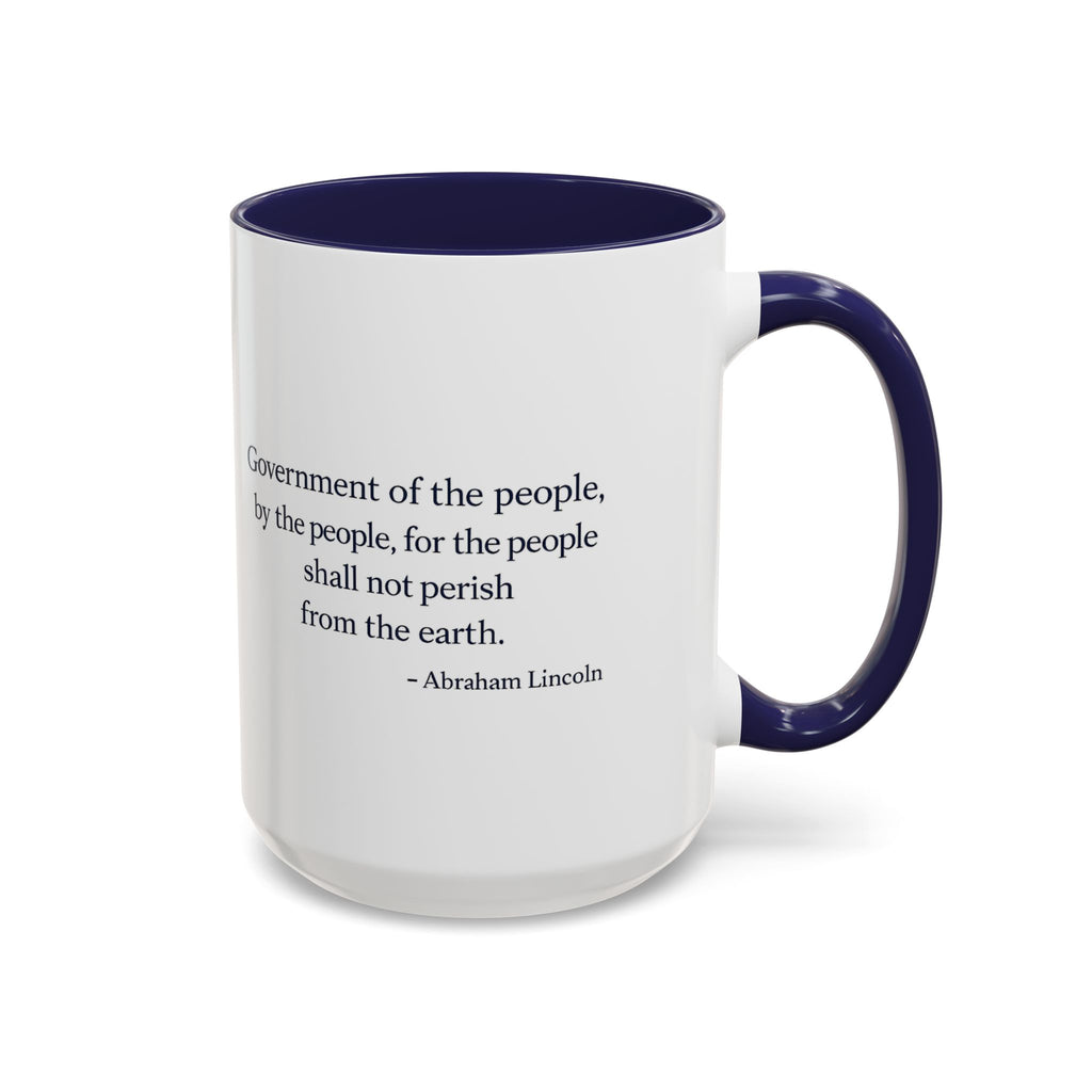 Lincoln Quote Accent Coffee Mug — "Government of the people, by the people, for the people"