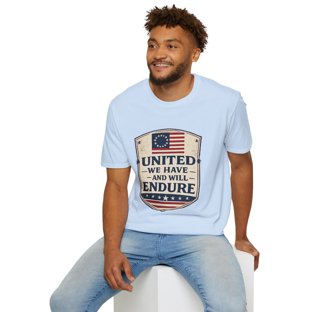 United We Have and Will Endure T-Shirt — Patriotic American Flag Tee