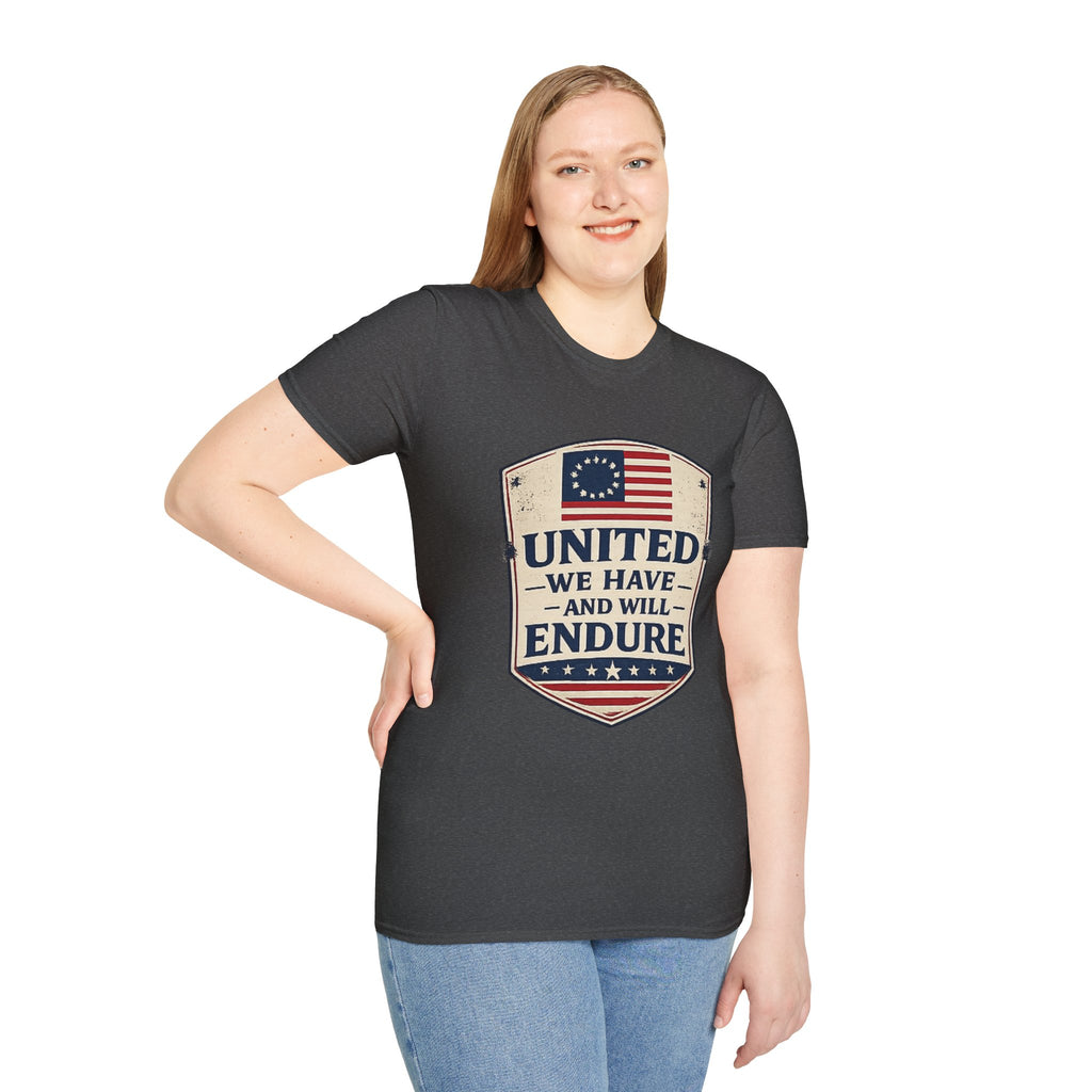 United We Have and Will Endure T-Shirt — Patriotic American Flag Tee
