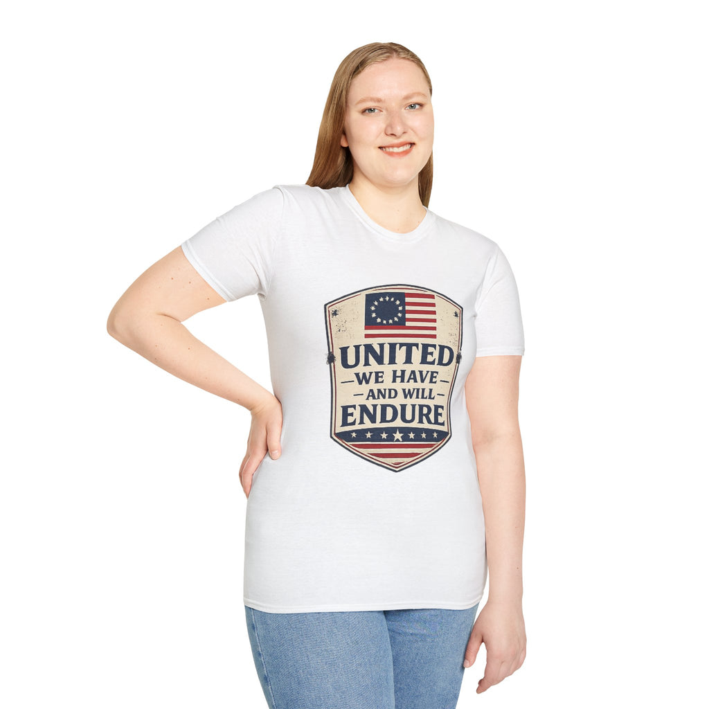 United We Have and Will Endure T-Shirt — Patriotic American Flag Tee