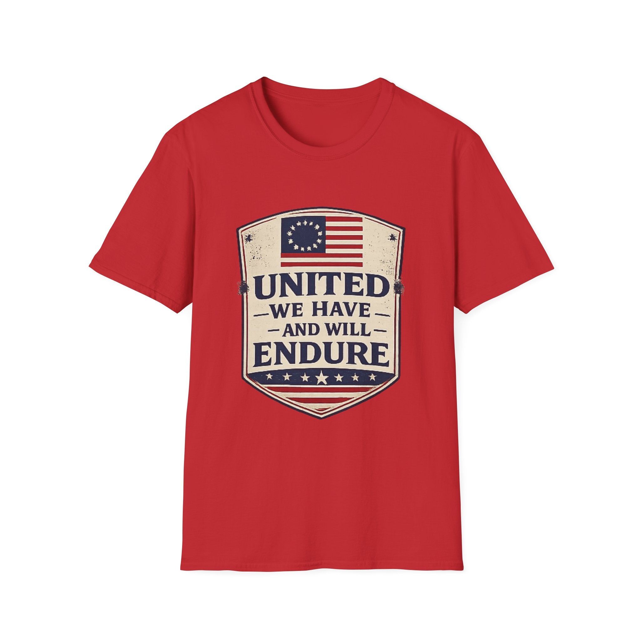 United We Have and Will Endure T-Shirt — Patriotic American Flag Tee